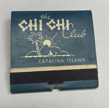 Chi Chi Club Catalina Island Matchbook Your Hosts Roy Taylor & Preston Taylor picture