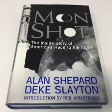 Moon Shot: the Inside Story of America's Race to the Moon, Signed by Shepard 1st picture