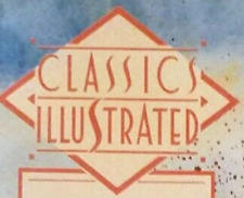 Classics Illustrated Comics CHOOSE YOUR OWN - Over Twenty Titles to Choose from picture