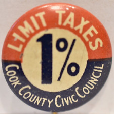 1960s Limit Taxes 1% Cook County Civic Council Illinois Greenduck Chicago Co Pin picture