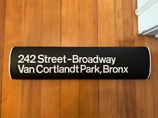 NY NYC R21 SUBWAY ROLL SIGN 242 STREET BROADWAY VAN CORTLANDT PARK BRONX 7th AVE picture