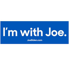I'm with Joe Biden for President 2020 Campaign Democratic Bumper Stickers Decal picture