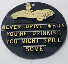 Never Drive While Drinking Trivet Funny Barware 1950s You Might Spill Round picture