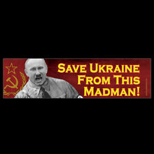 Save Ukraine From This Madman BUMPER STICKER or MAGNET anti Putin defend protect picture