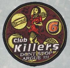 Club Killers Patch - Dont Stop - Argue picture
