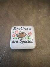 “Brothers Are Special” Football Refrigerator Magnet Vintage Handpainted  picture